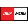 Drip More