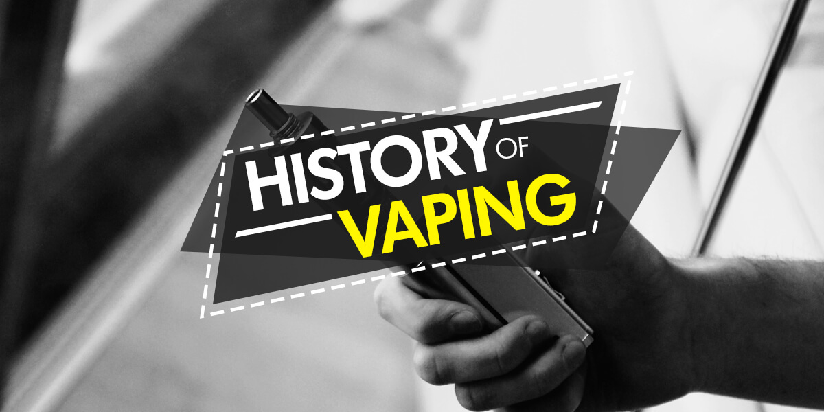 VAPING THROUGH THE AGES- History of Vape